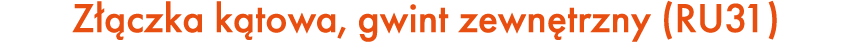 Z czka k towa, gwint zewn trzny (RU31)